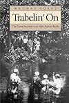 Trabelin' On: The Slave Journey to an Afro-Baptist Faith