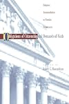 Obligations of Citizenship and Demands of Faith