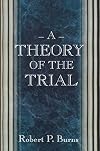 A Theory of the Trial.
