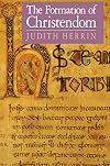 The Formation of Christendom