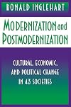 Modernization and Postmodernization: Cultural, Economic, and Political Change in 43 Societies