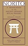Norito A Translation Of The Ancient Japanese Ritual Prayers Paper