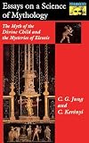 Essays on a Science of Mythology