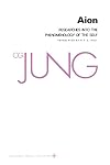 Aion: Researches into the Phenomenology of the Self