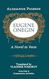 Eugene Onegin: A Novel in Verse, Vol. 2; Commentary and Index