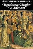 Renaissance Thought And The Arts Collected Essays