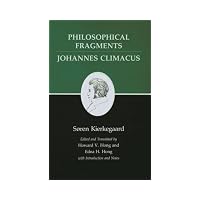 Philosophical Fragments Johannes Climacus