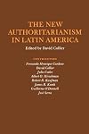 The New Authoritarianism in Latin America