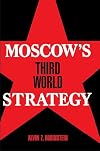 Moscow's Third World Strategy