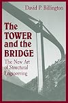 The Tower and the Bridge: The New Art of Structural Engineering