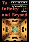 To Infinity and Beyond: A Cultural History of the Infinite
