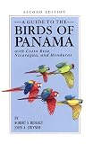 A Guide To The Birds Of Panama With Costa Rica Nicaragua And Honduras