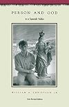Person and God in a Spanish Valley