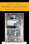 Hindu Javanese: Tengger Tradition and Islam