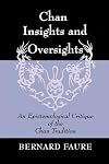 Chan Insights and Oversights