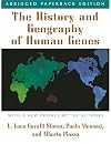 The History and Geography of Human Genes: (Abridged paperback edition)