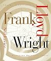 The Architecture of Frank Lloyd Wright