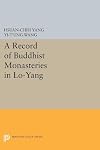 A record of Buddhist monasteries in Lo-yang