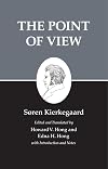 The Point of View for My Work as an Author: A Report to History, and Related Writings (Harper torchbooks. The Cloister library)