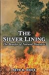 The Silver Lining: The Benefits of Natural Disasters