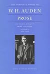 The Complete Works of W. H. Auden: Prose and Travel Books in Prose and Verse, 1926-1938 (Volume 1)