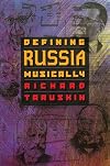 Defining Russia Musically