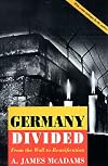Germany Divided: From the Wall to Reunification