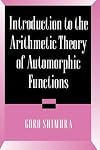 Introduction to the Arithmetic Theory of Automorphic Functions