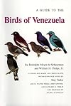 A Guide to the Birds of Venezuela