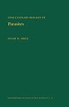Evolutionary biology of parasites