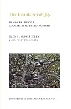 The Florida scrub jay : demography of a cooperative-breeding bird