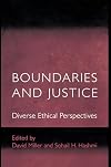Boundaries and Justice: Diverse Ethical Perspectives.