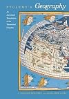 Ptolemy's "Geography": An Annotated Translation of the Theoretical Chapters