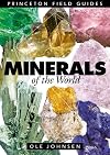Minerals of the World (Princeton Field Guides)