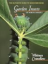 Garden Insects of North America: The Ultimate Guide to Backyard Bugs (Princeton Field Guides)