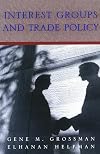 Interest Groups and Trade Policy