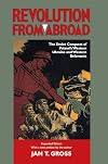 Revolution from Abroad: The Soviet Conquest of Poland's Western Ukraine and Western Belorussia