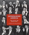 Entertaining America: Jews, Movies, and Broadcasting