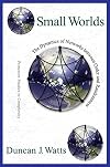 Small Worlds: The Dynamics of Networks between Order and Randomness