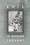 Evil in Modern Thought: An Alternative History of Philosophy