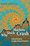 Why Stock Markets Crash: Critical Events in Complex Financial Systems