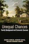 Unequal Chances: Family Background and Economic Success