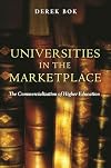 Universities in the Marketplace: The Commercialization of Higher Education