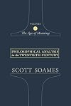 Philosophical Analysis in the Twentieth Century, Volume 2: The Age of Meaning