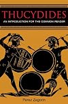 Thucydides: An Introduction for the Common Reader