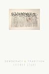 Democracy and Tradition (New Forum Books)