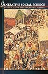 Generative Social Science: Studies in Agent-Based Computational Modeling