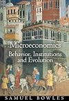 Microeconomics: Behavior, Institutions, and Evolution