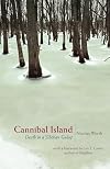 Cannibal Island: Death in a Siberian Gulag