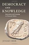 Democracy and Knowledge: Innovation and Learning in Classical Athens